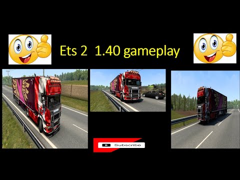 ets 2 1.40  game play   gamer lk