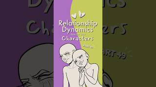 character dynamics, part 49 👾🍏 #writing #originalcharacter #oc #art #writingtips