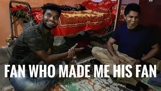 Fan Who Made Me His Fan - Dev Gadhvi