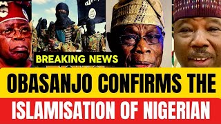 Breaking News: Obasanjo, A Former Nigerian President Said Bokóharam Is Now Part Of Nigerian Lives