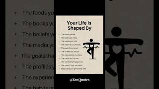 Your life is shaped by this..#learning #motivation #quotes #viralshort #zenquotes