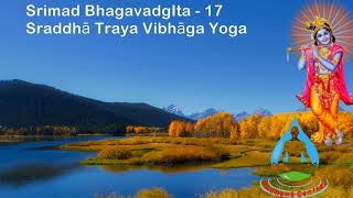 BG 17.17  - Bhagavadgita Chapter 18 - Authentic Vedic Discourse