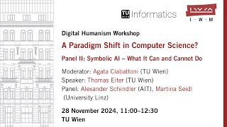 THOMAS EITER: Symbolic AI – What It Can and Cannot Do (Panel II, Day 1)