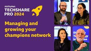 Managing and growing your champions network - TechShare Pro 2024