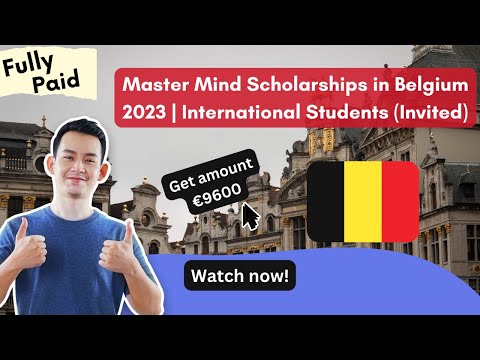 Master Mind Scholarships in Belgium 2023 | International Students (Invited) #scholarships