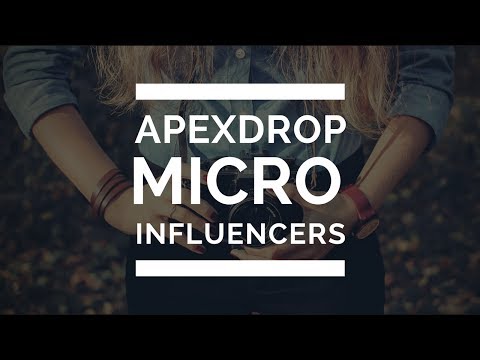 ApexDrop  | Micro Influencer Marketing Network