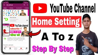 YouTube channel home setting | YouTube channel homepage setting | YouTube home sitting