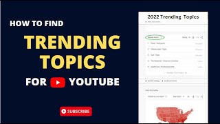 How to Find Trending Topics on YouTube (2022)