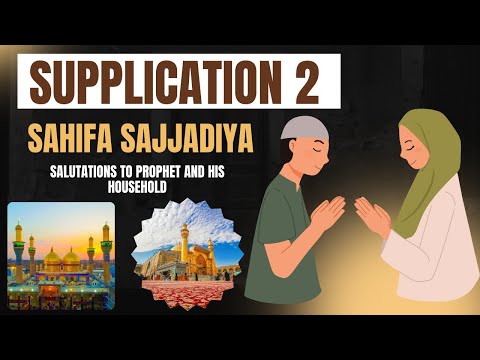 The Lost Supplication That Heals Your Soul - Powerful Supplication no. 2 | Sahifa Sajjadiya