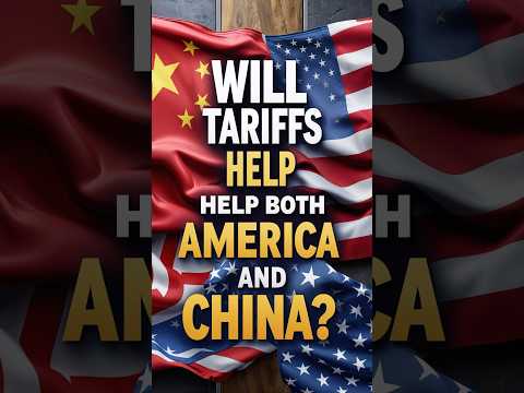 Will Tariffs Help Both America and China #shorts #china #america #tarrifs