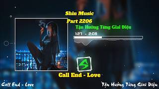 Call End - Love - Deep Chill – Music for Relax