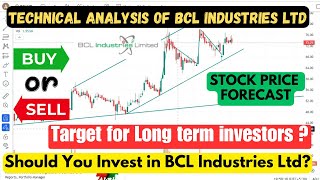 BCL INDUSTRIES Ltd technical analysis for Investors - Stock Market trading