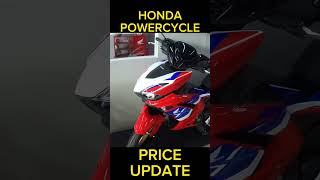 Honda Powercycle Price Update 🔥 #shorts #motorcycle #priceupdate  #youtubeshorts #shortvideo #honda