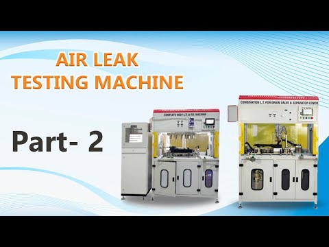 Air Leak Testing Machine Manufacture & Supplier In Pune Part 2  | Inerrant Robotomation Pvt. Ltd