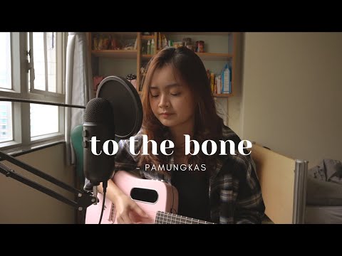 to the bone - pamungkas | #SEIVABELCOVER