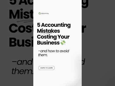 How To Avoid These Common Accounting Mistakes | Accounting Software for Small Businesses