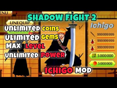 SHADOW FIGHT 2 ICHIGO MOD APK + UNLIMITED GEMS +UNLIMITED COINS +ALL WAEPONS UNLOCKED