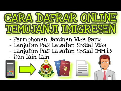 CARA DAFTAR ONLINE TEMUJANJI DI IMIGRESEN