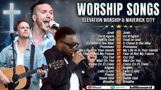 Best Worship Songs 2025 ✝️ Elevation Worship & Maverick City ❤ Nonstop Praise And Worship