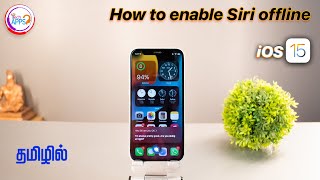 How to enable Siri offline mode 😇😇😇 (iOS 15) in Tamil @TechApps Tamil