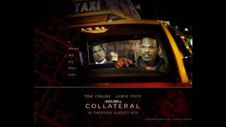 COLLATERAL (2004) - Full Original Soundtrack