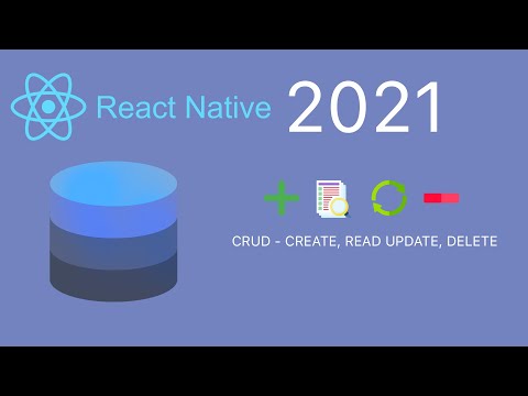 React Native  CRUD (2021)  Introduction/Tutorial. (1/4)