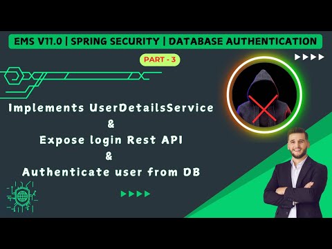EMS v11.0 | Spring Security | UserDetailsService Implementation | Expose login Rest API | Part 3