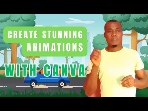 CANVA ANIMATION TUTORIAL