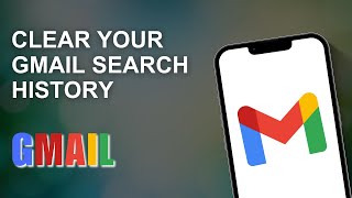 How to Clear Your Gmail Search History on Android