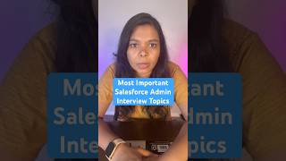 Salesforce Admin Interview Topics #salesforce #salesforceadmin