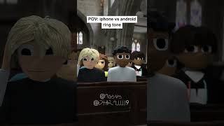 Iphone Vs Android Ring Tone