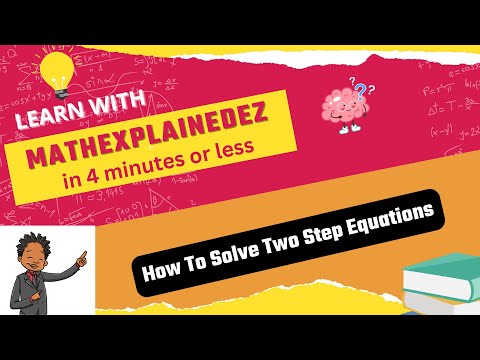 How To Solve Two Step Equations