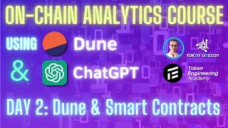 On Chain Analytics Course (Dune + chatGPT) - Smart contract data