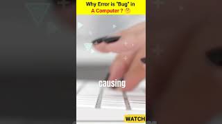 Why is a Computer Error Called a Bug? #amazingstory #facts #englishfact #factshorts