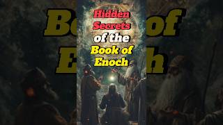 Hidden Secrets of the Book of Enoch. #Shorts #BookOfEnoch, #AncientSecrets #HiddenTruths #Nephilim