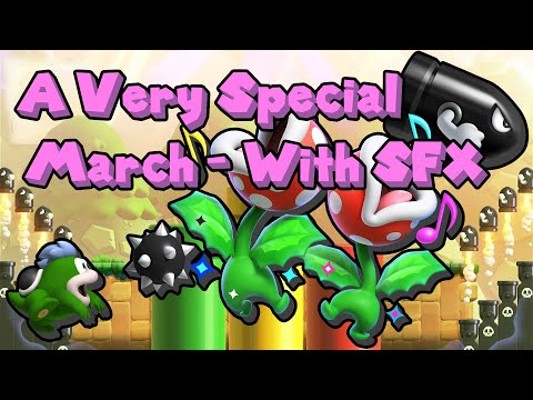 Super Mario Bros. Wonder - A Very Special March (With SFX)