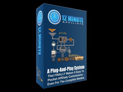 The 12 Minute Affiliate System Review Review+Demo