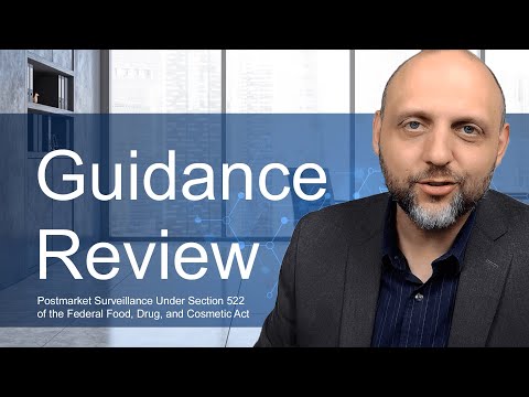 EPISODE 25: Postmarket Surveillance Under Section 522 of the Federal Food, Drug, and Cosmetic Act
