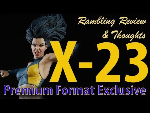Sideshow Collectibles Marvel X-23 Premium Format Exclusive Ramblings