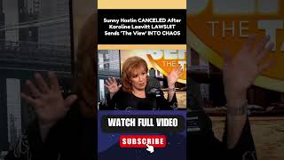 Sunny Hostin CANCELED After Karoline Leavitt LAWSUIT Sends 'The View' INTO CHAOS Part 1