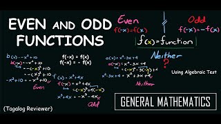 Even and Odd Functions (TAGALOG) | General Mathematics