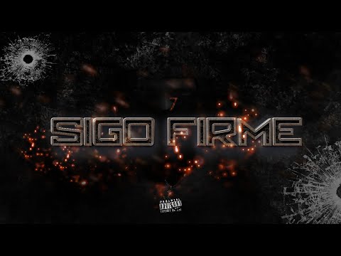 El 7 - SIGO FIRME ( VISUALIZER )