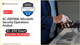 SC 200  Microsoft Security Operations Analyst Day 1 of 5