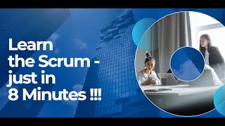 Learn Scrum   Just in 8 Mins !!!