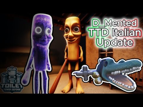🔥Toilet Tower Defense - Italian Update - D_Mented🔥