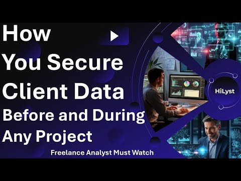 How a Professional Freelance Data Analyst Secures Client Data | NDA & Security Protocols Explained