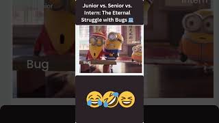 “Junior vs Senior vs Intern: The Eternal Struggle with Bugs 💻😂” – funny programming/dev meme