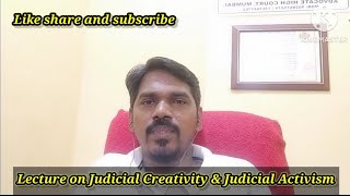 Judicial Creativity || Judicial Activism || Judicial Process #llm #supremecourt