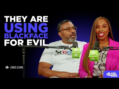 Ep. 12 They Are Using Blackface For Evil with Curtis Scoon