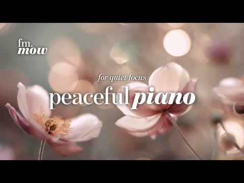 Calm Piano | thinking space | no distractions | Peaceful piano